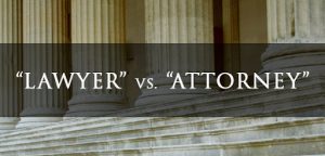 Attorney Vs Lawyer